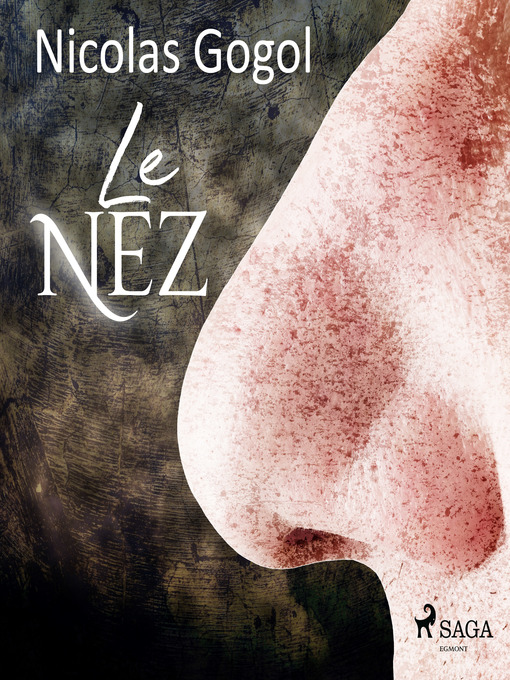 Titeldetaljer för Le Nez av Nicolas Gogol - Tillgänglig